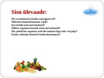 Inimorganismi toitainete vajadus #2