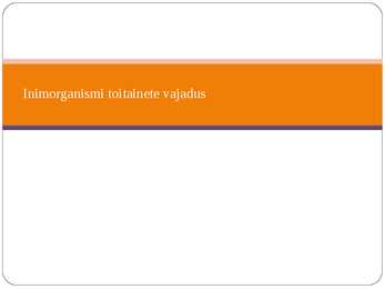 Inimorganismi toitainete vajadus