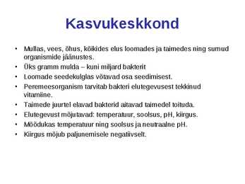 Bakterid - üherakulised eeltuumsed organismid #9