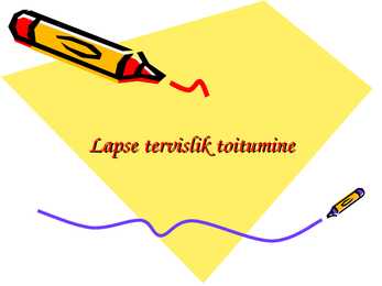 Lapse tervislik toitumine