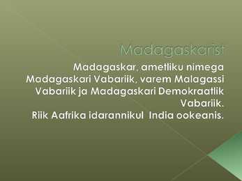 Madagaskari tutvustus ja rahvustoidud #2