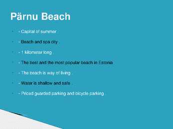 Presentation about three popular sights in Estonia #2