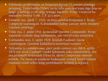 William Faulkner-esitlus--Hälin ja raev #10