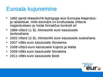 Eurole üleminek Eestis #4