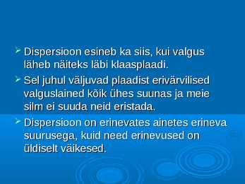 Valguse dispersioon #11
