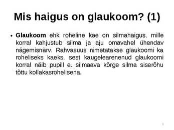 Glaukoom #3
