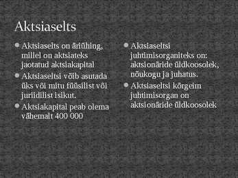 Ettevõtte juriidilise vormi valik #3