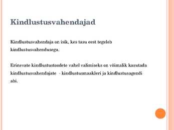 Kindlustusvahendus #3