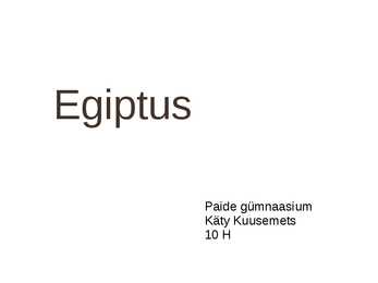 Ettekanne Egiptusest