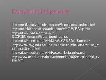 Renessansiaegsed avastused #9