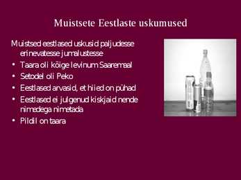 Ürginimese uskumused #6