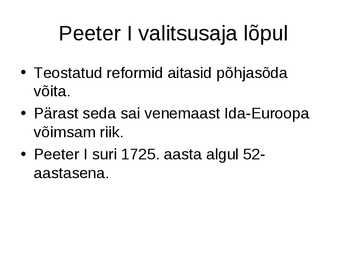 PEETER I #7