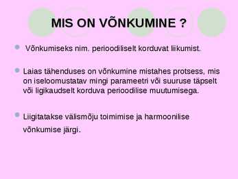 Võnkumine #2