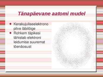 Tänapäeva aatomimudel #9