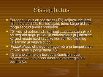 Presentatsioon - tööstress-kuisamine-töövägivald #9