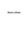 Boriss Jeltsin referaat