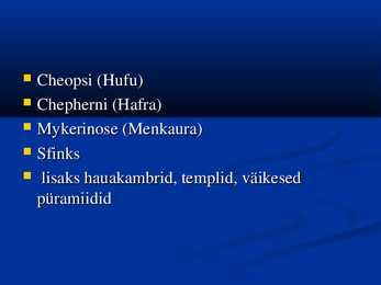 Giza püramiidid #3