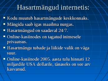 Globaliseerumine- hasartmängud #4