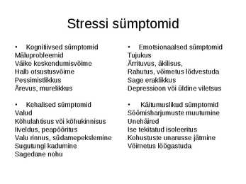 Stress ja haigused #4