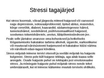 Stress ja haigused #5