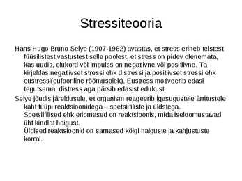 Stress ja haigused #7