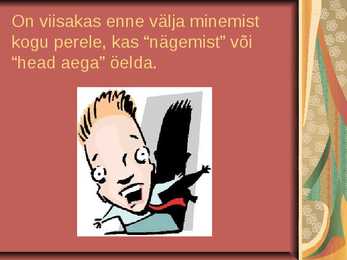 Käitumine #11