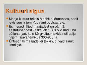 Maajade kultuur #2