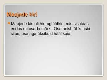 Maajade kultuur #7