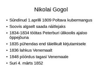 Nikolai Gogol esitlus #2