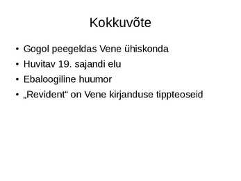 Nikolai Gogol esitlus #7