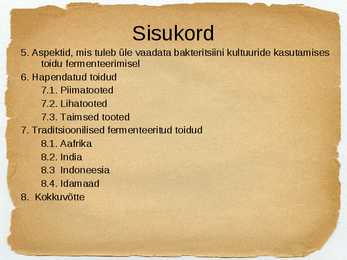 Toidu fermentatsioon-Mikroorganismide roll #3