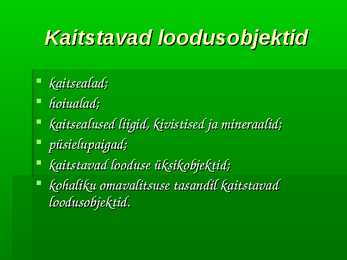 Looduskaitseseadus #4