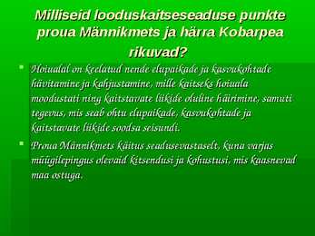 Looduskaitseseadus #6