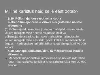 Mahepõllumajandus seadus #9