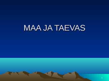 Maa ja taevas