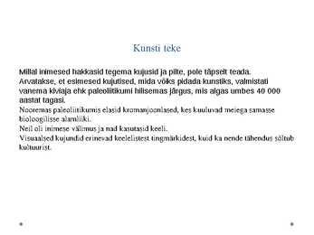 Kunsti tekkimine #2