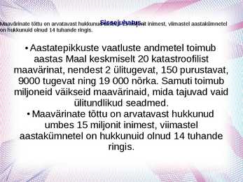 Slideshow teemal-Miks tekib maavärin #3