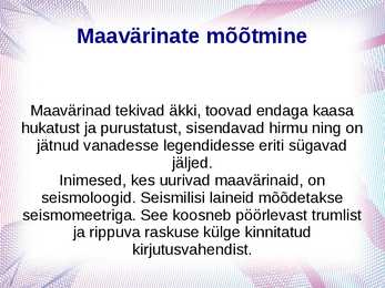 Slideshow teemal-Miks tekib maavärin #9
