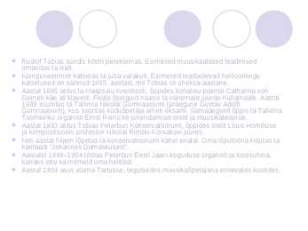 Esitlus Rudolf Tobiasest #2