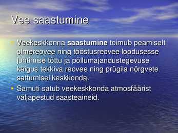 Vee saastumine ja puhastamise võimalused #2