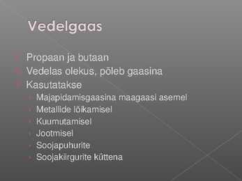 Gaaskütused #6