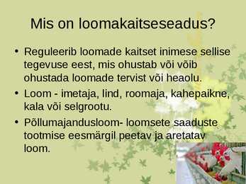 Loomakaitseseadus #2