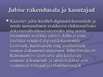 Digitaaldokumentide arhiveerimise nõuded #3