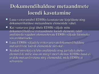 Digitaaldokumentide arhiveerimise nõuded #6