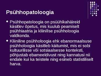 Psühhopatoloogia ja psühhoteraapia #2