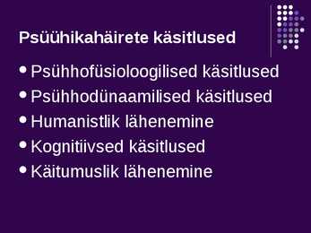 Psühhopatoloogia ja psühhoteraapia #7