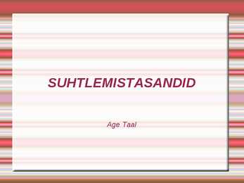 Suhtlemistasandid