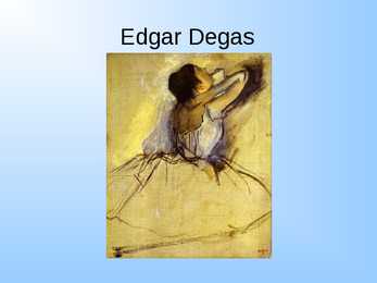Edgar Degas #5