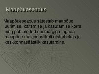 Maapõueseadus #2