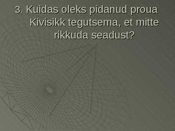 Maapõueseadus #7